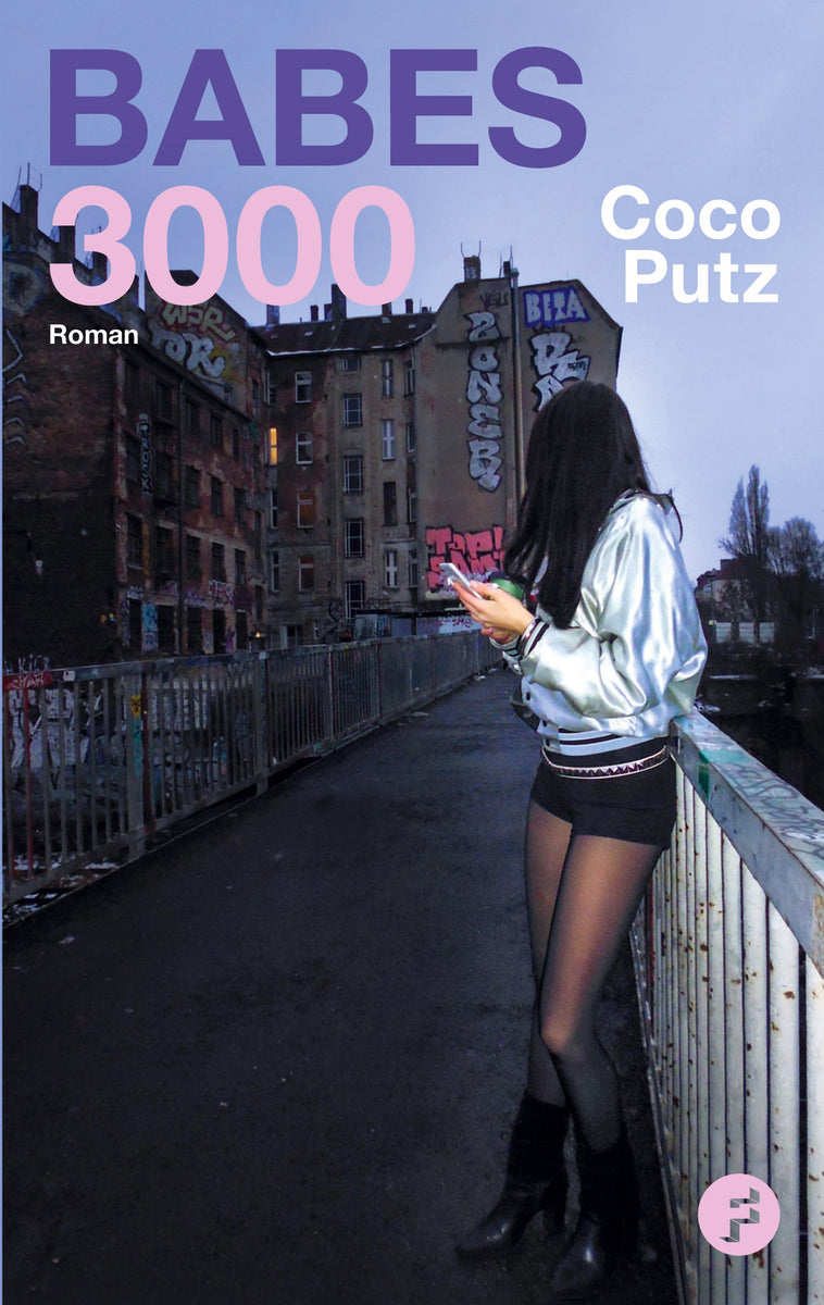 DEBÜT – Coco Putz, BABES 3000. Roman