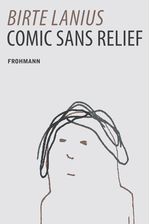 Birte Lanius Comic, Sans Relief (digital only)